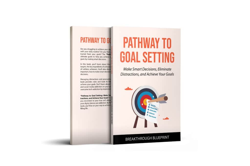 Pathway to goal setting