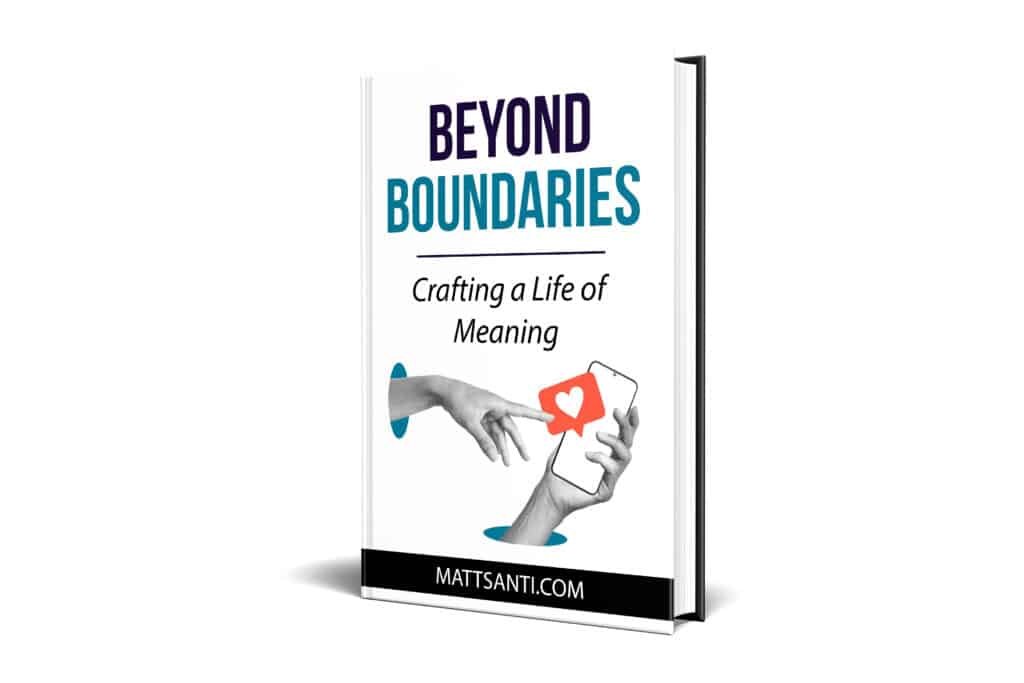 Beyond boundaries crafting a life of meaning 3d