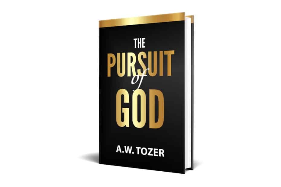 The pursuit of god by aw tozer